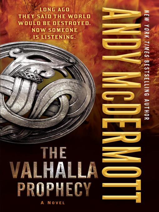Title details for The Valhalla Prophecy by Andy McDermott - Available